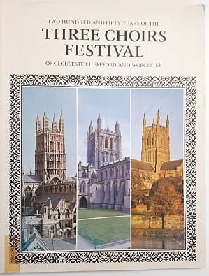 Book celebrating 250 Years of the Three Choirs Festival